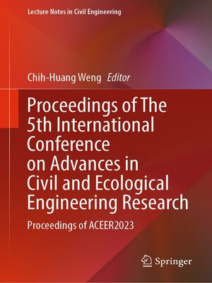 cover image of Proceedings of the 5th International Conference on Advances in Civil and Ecological Engineering Research